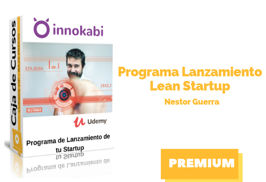 En este momento estás viendo Curso Programa de Lanzamiento de tu Startup – Nestor Guerra