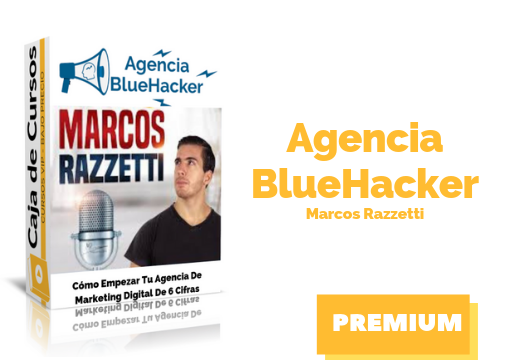 En este momento estás viendo Curso Agencia Bluehacker – Marco Razzetti