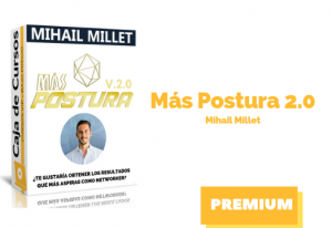 Lee más sobre el artículo Mas postura 2.0 – Mihail Millet