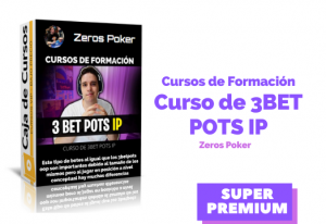 Lee más sobre el artículo Curso de 3BET POTS IP – Zeros Poker