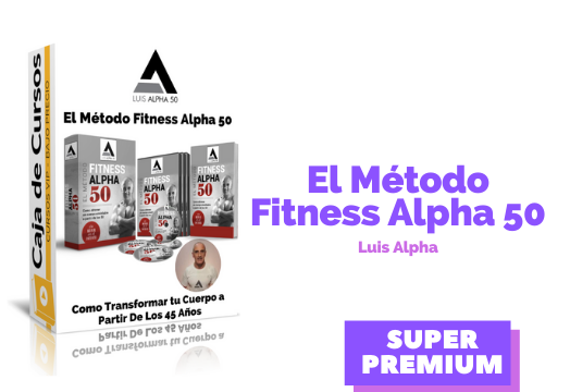 En este momento estás viendo El Método Fitness Alpha 50