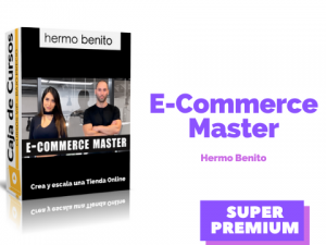 Curso Ecommerce Master Hermo Benito
