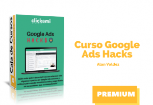 Lee más sobre el artículo Curso Google Ads Hacks – Alan Valdez