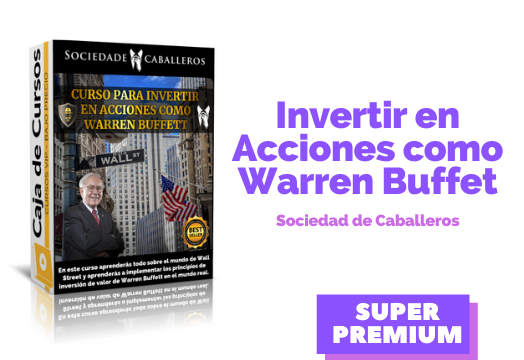 En este momento estás viendo Curso Invertir en Acciones como Warren Buffett