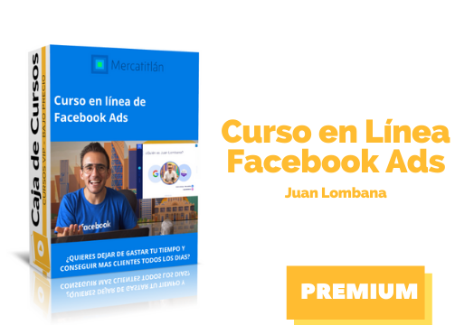 En este momento estás viendo Curso en línea de Facebook Ads – Juan Lombana