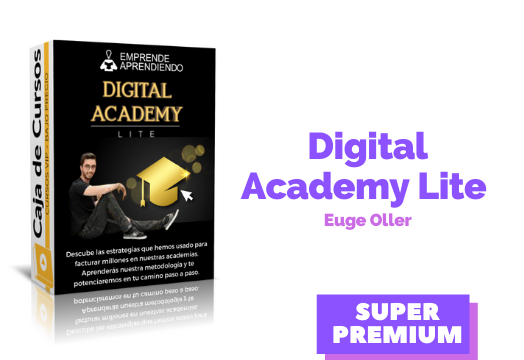 En este momento estás viendo Curso Digital Academy Lite Euge Oller