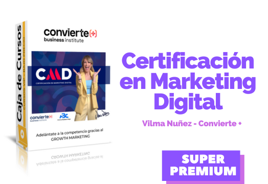 En este momento estás viendo Certificación en Marketing Digital – Vilma Núñez