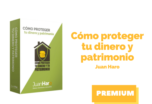 En este momento estás viendo Curso Como Proteger tu Dinero y Patrimonio – Juan Haro