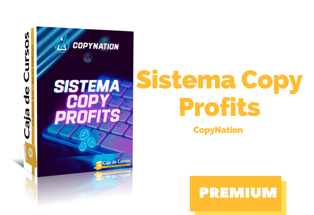 En este momento estás viendo Curso Sistema Copy Profits – CopyNation