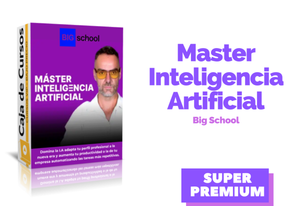 Máster IA – Domina la Inteligencia Artificial de BIG School