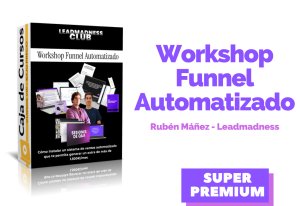 Lee más sobre el artículo Workshop Funnel Automatizado – Rubén Máñez