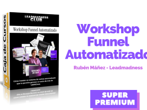 Workshop Funnel Automatizado – Rubén Máñez