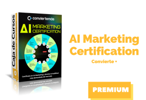 Lee más sobre el artículo Certificación en AI Marketing 2025 – Convierte Más